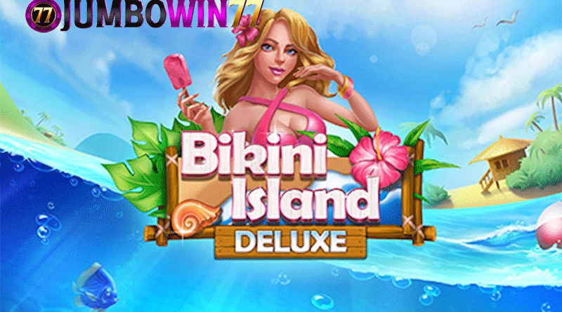 Cara meraih kemenangan di game online Bikini Island Deluxe