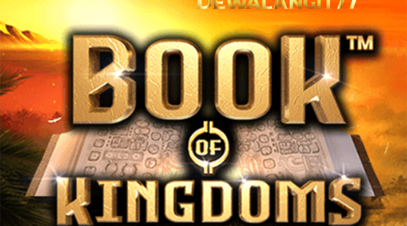 Langkah Mencapai Kemenangan di Game Book of Kingdoms®